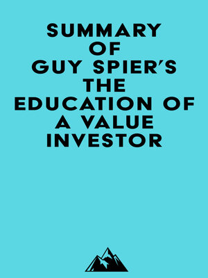cover image of Summary of Guy Spier's the Education of a Value Investor